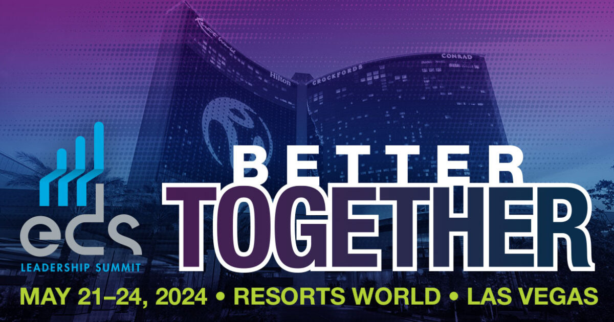 The 2024 EDS Leadership Summit is moving from the Mirage Resort… EDS